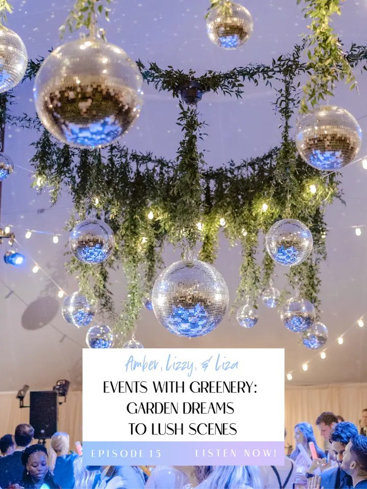 Events with Greenery Podcast Title Image which has a greenery tent install in the background with the title text overlayed