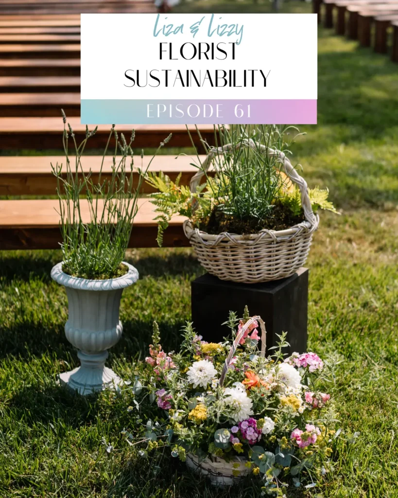 Episode 61: Florist Sustainability Title Image